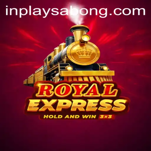 RoyalExpress: An In-Depth Look at the Thrilling New In-Play Gaming Experience